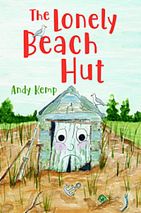 The Lonely Beach Hut by Andy Kemp
